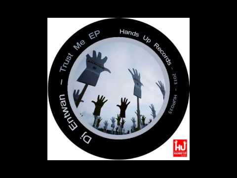 DJ Entwan - Trust Me (Original Mix)