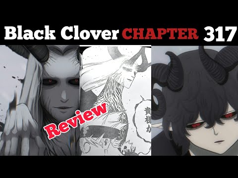 Black Clover Chapter 317 Spoilers Review  || Joy and Sorrow Your Heads Are All Too High