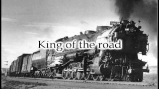 King of the road Video