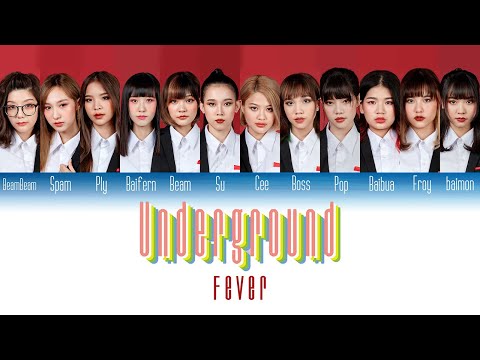 FEVER - UNDERGROUND (Color Coded Lyrics Eng/TH)