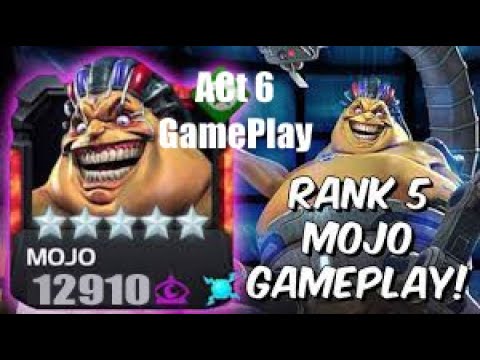 Mojo Rank up and Act 6 Game Play - Marvel Contest of Champions
