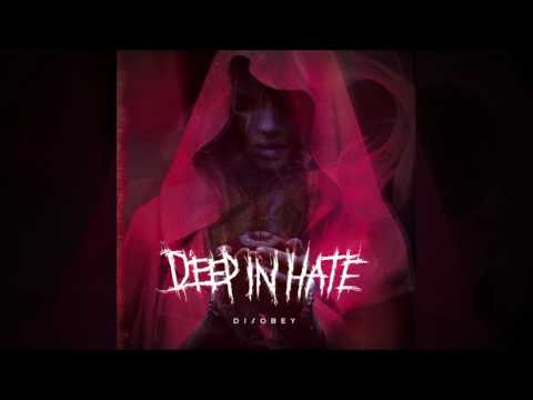 Deep In Hate | DISOBEY | Full Album - Modern Opressive Death Metal