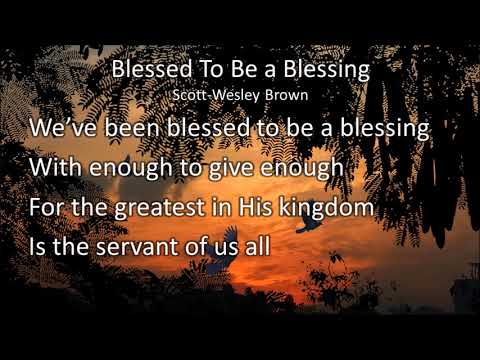 Thumbnail for Blessed To Be A Blessing video