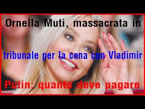 Ornella Muti, massacrata in tribunale per la cena con Vladimir Putin: quanto deve pagare