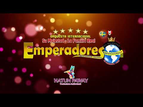 EMPERADORES DE HUANCAYO -  HUAYLARSH 10 MIN