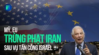 Iran sắp “đón bão” trừng phạt từ Mỹ và EU sau vụ tấn công Israel | VTC1