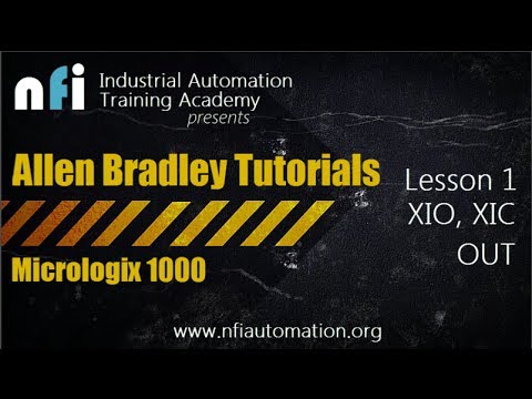 Allen Bradley Lesson 1: Understanding XIO, XIC & OUT Video