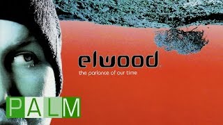 Elwood: Picture Of You