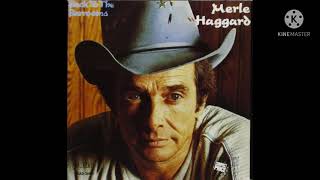 (I Don’t Have) Anymore Love Songs — Merle Haggard