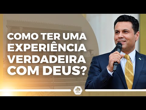 Como ter uma experiência verdadeira com Deus?  | Bispo Renato Cardoso