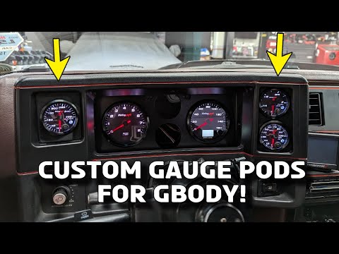 Custom Gauge Pods for G-bodies