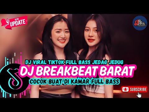 DJ TIKTOK TERBARU 2025  - 🎵 | DJ BREAKBEAT BARAT TERBARU 2025🎵 | DJ BREAKBEAT PLAT KT TERBARU 2025🎵