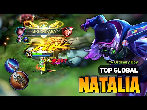 LEGENDARY! Natalia Best Build 2023 [ Natalia Top Global Gameplay ] s℻● Ordinary Boy - Mobile Legend