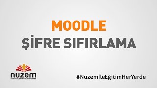 Öğrenci - Moodle Şifremi Unuttum