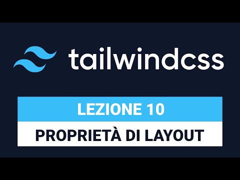 Layout Properties - Tailwind CSS Tutorial 10