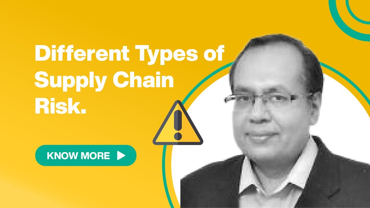 Different Types of Supply Chain Risk