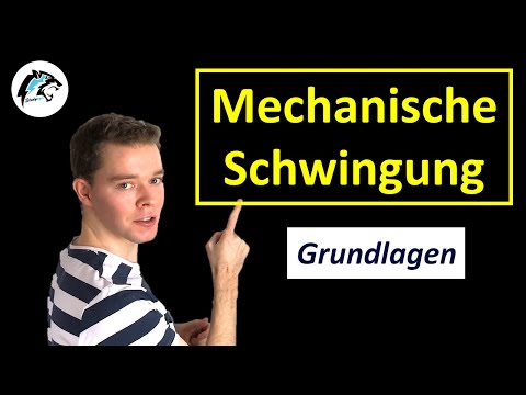 Mechanische Schwingungen (Grundlagen) | Physik Tutorial