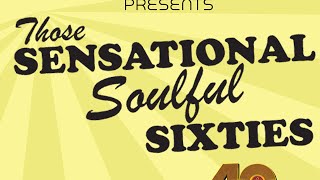 Black Ensemble Theater presents - Those Sensational Soulful 60s