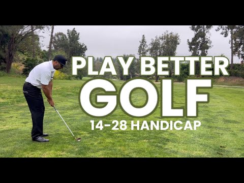 How to play better golf (14-28 handicap)