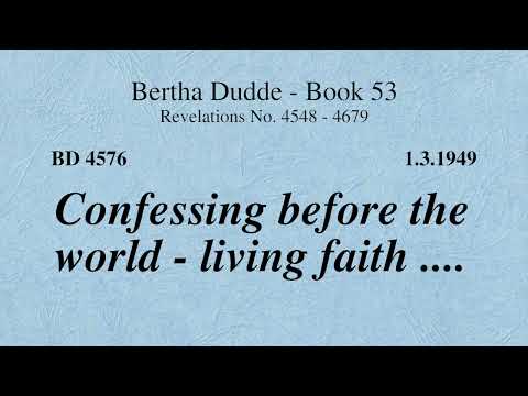 BD 4576 - CONFESSING BEFORE THE WORLD - LIVING FAITH ....
