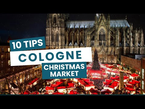 Planning your Christmas Market trip to COLOGNE? START HERE