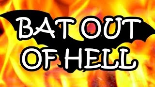 Bat Out Of Hell