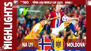 NA UY VS MOLDOVA HIGHLIGHTS & ALL GOALS 2025 | VÒNG LOẠI WORLD CUP 2026 | VLWC 2026