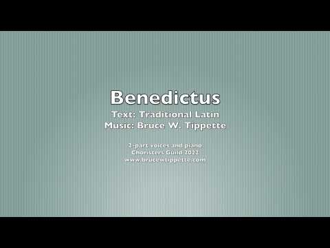 Benedictus, by Bruce W. Tippette