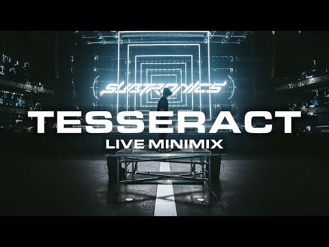 Subtronics - TESSERACT Live Mini-Mix