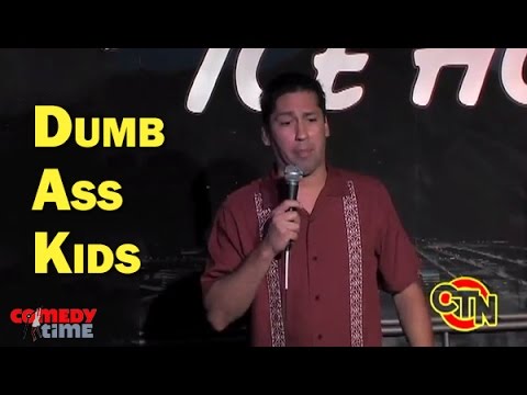 Dumb Ass Kids (Stand Up Comedy)