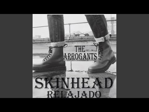 SKINHEAD RELAJADO