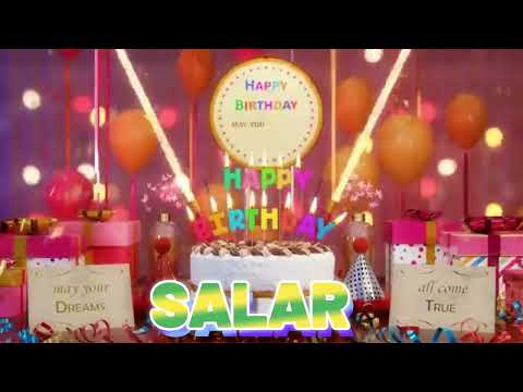 SALAR Happy Birthday Song with Names 🌟 Happy Birthday to You