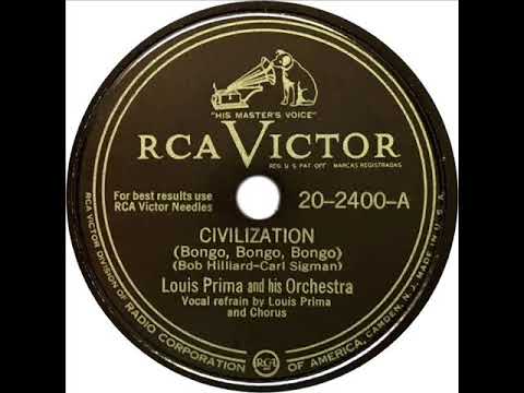 Louis Prima - Civilization (Bongo, Bongo, Bongo)
