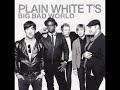 04 ◦ Plain White T's - Natural Disaster & Serious Mistake  (Demo Length Version)