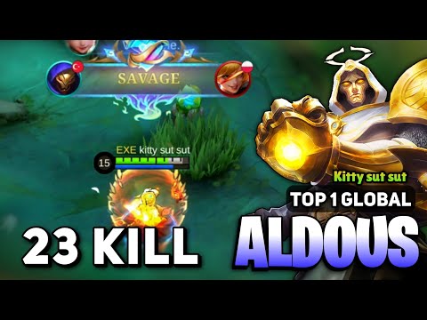 SAVAGE + 23 KILL! Aldous One Shot Build [ Aldous Best Build Top 1 Global ] By Kitty sut sut - MLBB