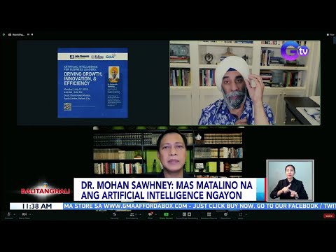 Dr. Mohan Sawhney: Mas matalino na ang Artificial Intelligence ngayon