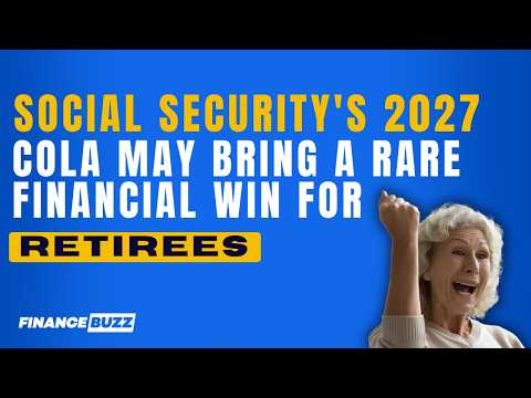 Social Security's 2027 COLA May Bring a Rare Financial Win ...