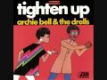 Archie Bell & The Drells - Tighten up (1968 ...