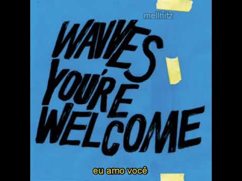 I Love You - Wavves