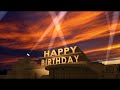 HAPPY BIRTHDAY 20TH CENTURY FOX INTRO VERSION FREE TO USE