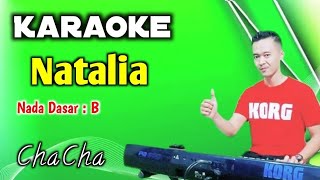Download lagu KARAOKE NATALIA - VERSI MUSIK CHACHA mp3