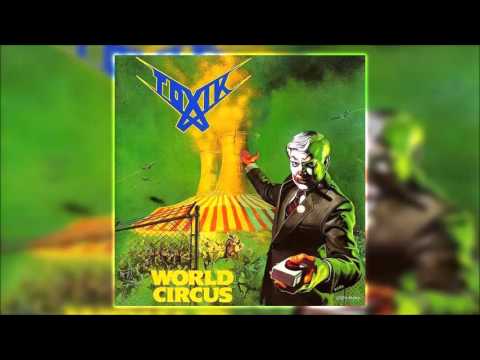 Toxik - World Circus (1987) [FULL ALBUM]