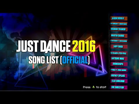 Just Dance 2016 | Song List (Official) | Complete |
