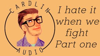 ASMR Roleplay: I hate it when we fight (part 1) [Roleplay] [Boyfriend experience] [Jealousy]