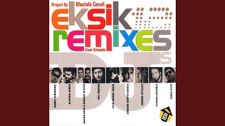 Eksik (Serdar Ayyıldız Harmonical Mix)