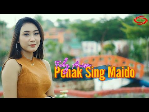 PENAK SING MAIDO ( DJ ANGKLUNG SANTUY) - FEBY ANISA [ OFFICIAL MUSIC VEDIO ]