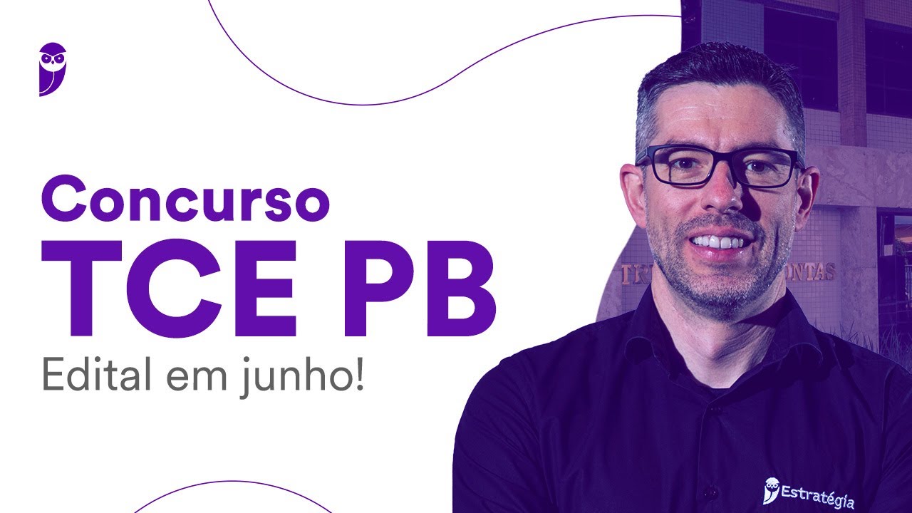 Concurso TCE PB: Edital em junho