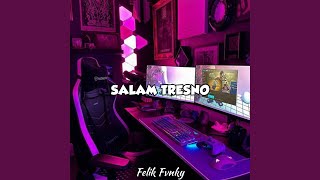 Download lagu Salam Tresno (Remix) mp3