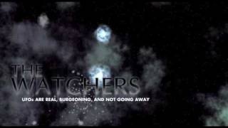 Watchers 1: UFOs are Real, Burgeoning, and Not Going Away (2010) Video