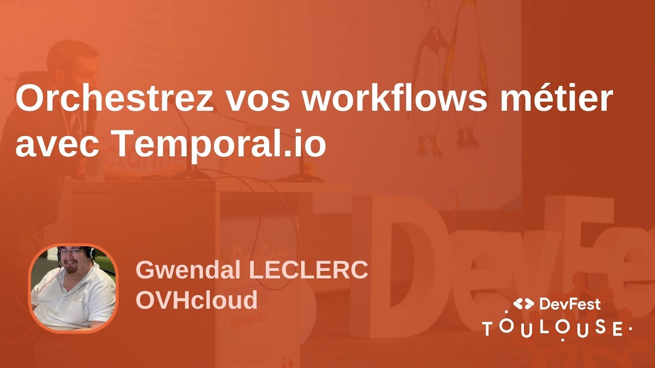 Orchestrez vos workflows métier avec Temporal.io